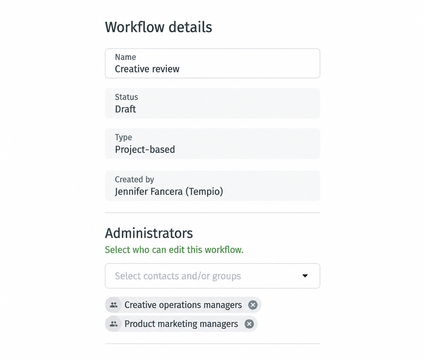 Orange Logic workflow details panel showing status, type, and the administrator groups who can edit the workflow